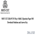 MHT CET 2024 PCM Question Paper with Answer Key PDF May 4 Shift 2 ZPYP
